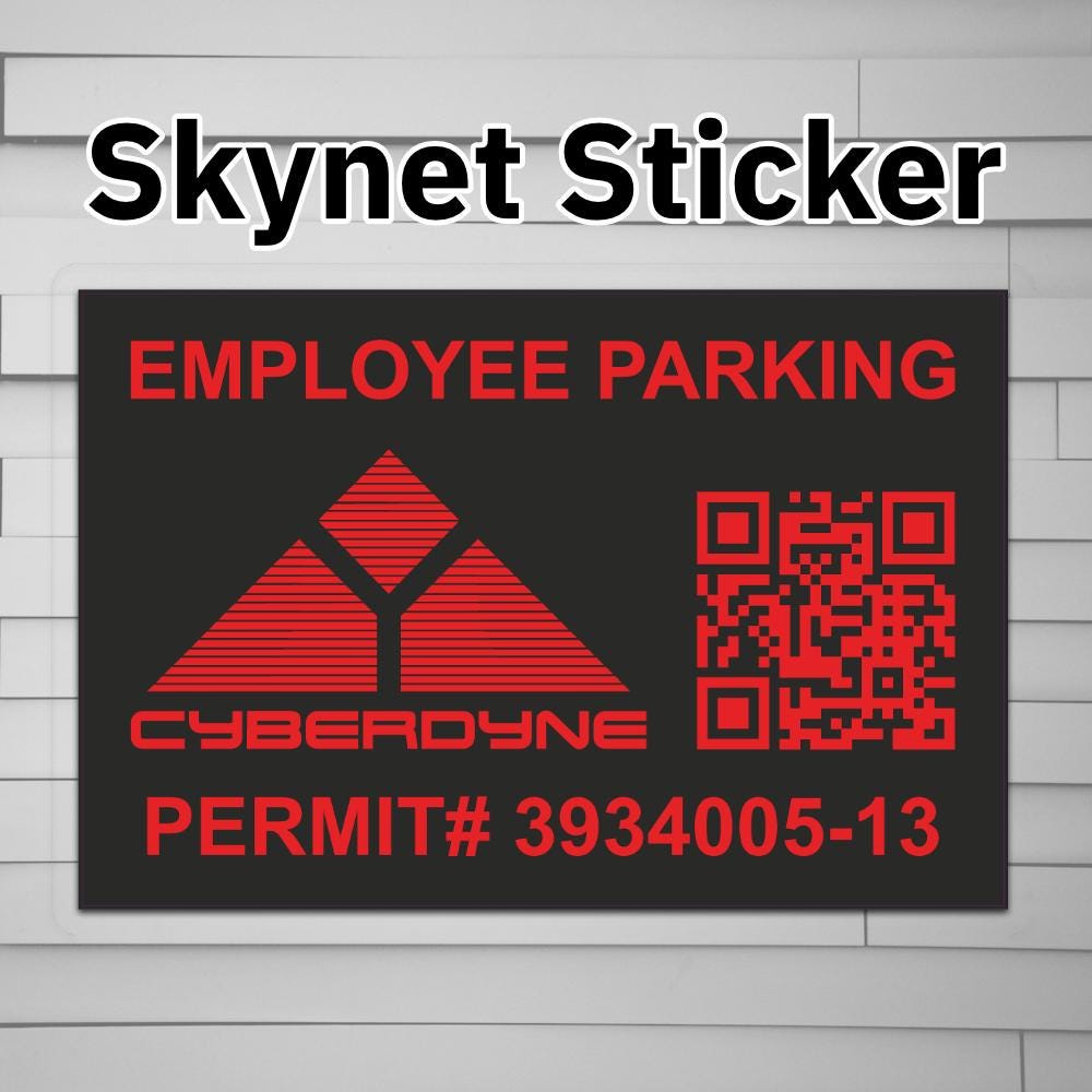 Cyberdyne Skynet Employee Parking Permit Sticker