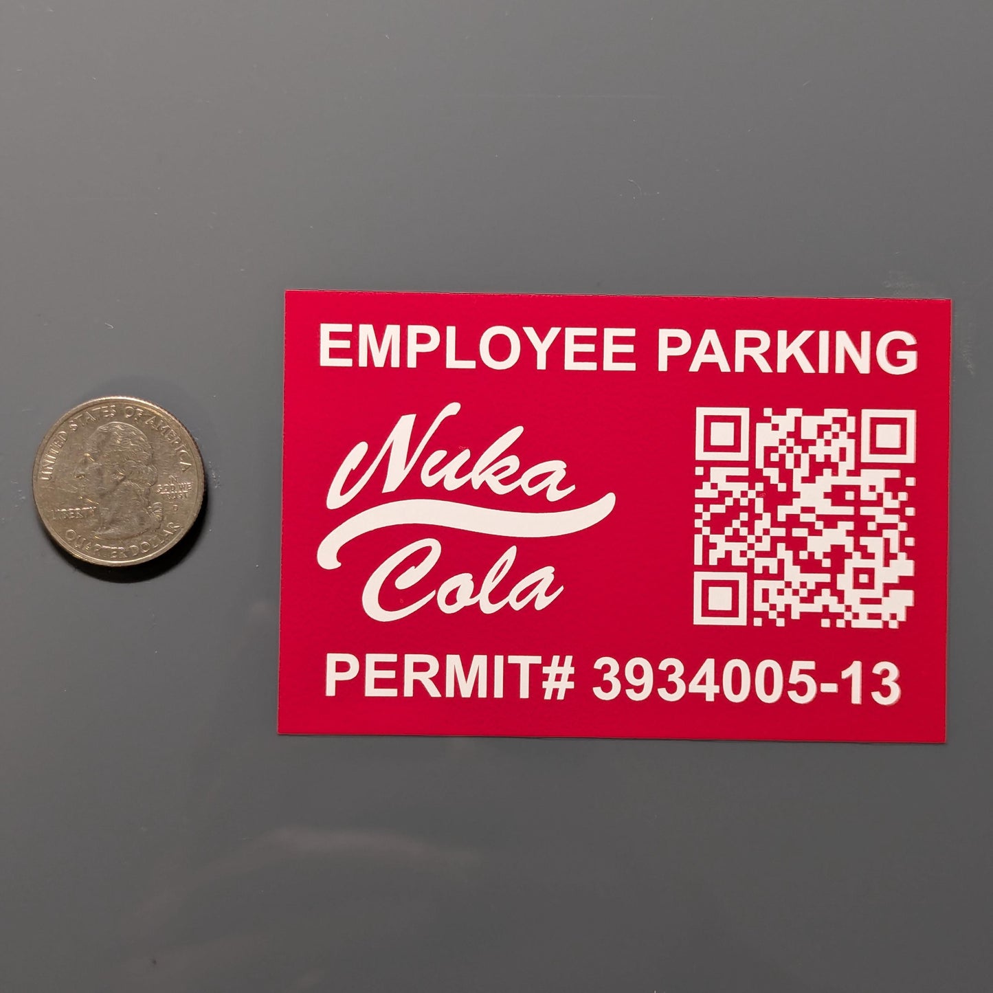 Nuka Cola Employee Parking Permit Sticker