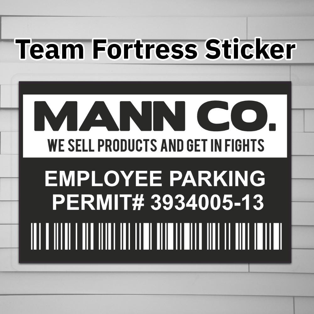 TF2 Mann Co. Employee Parking Permit Sticker