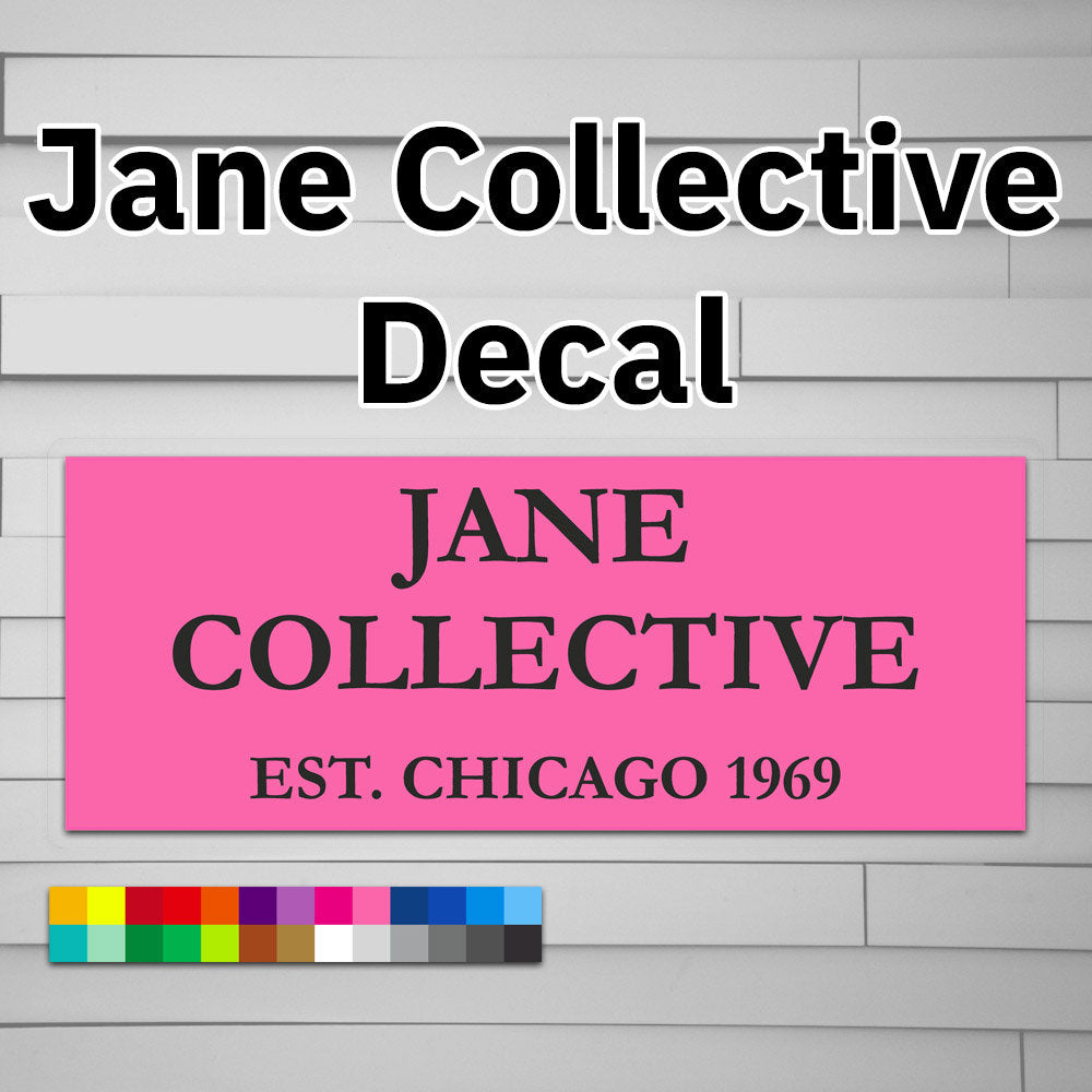 Jane Collective Decal Sticker