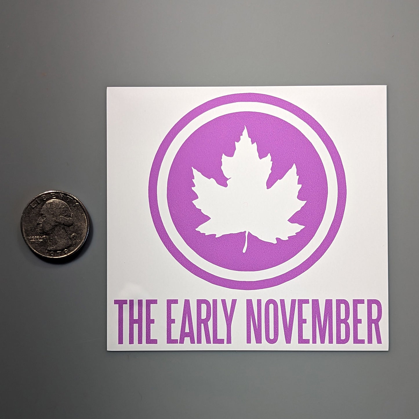The Early November Decal Sticker