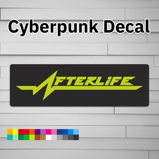 Cyberpunk Afterlife Decal