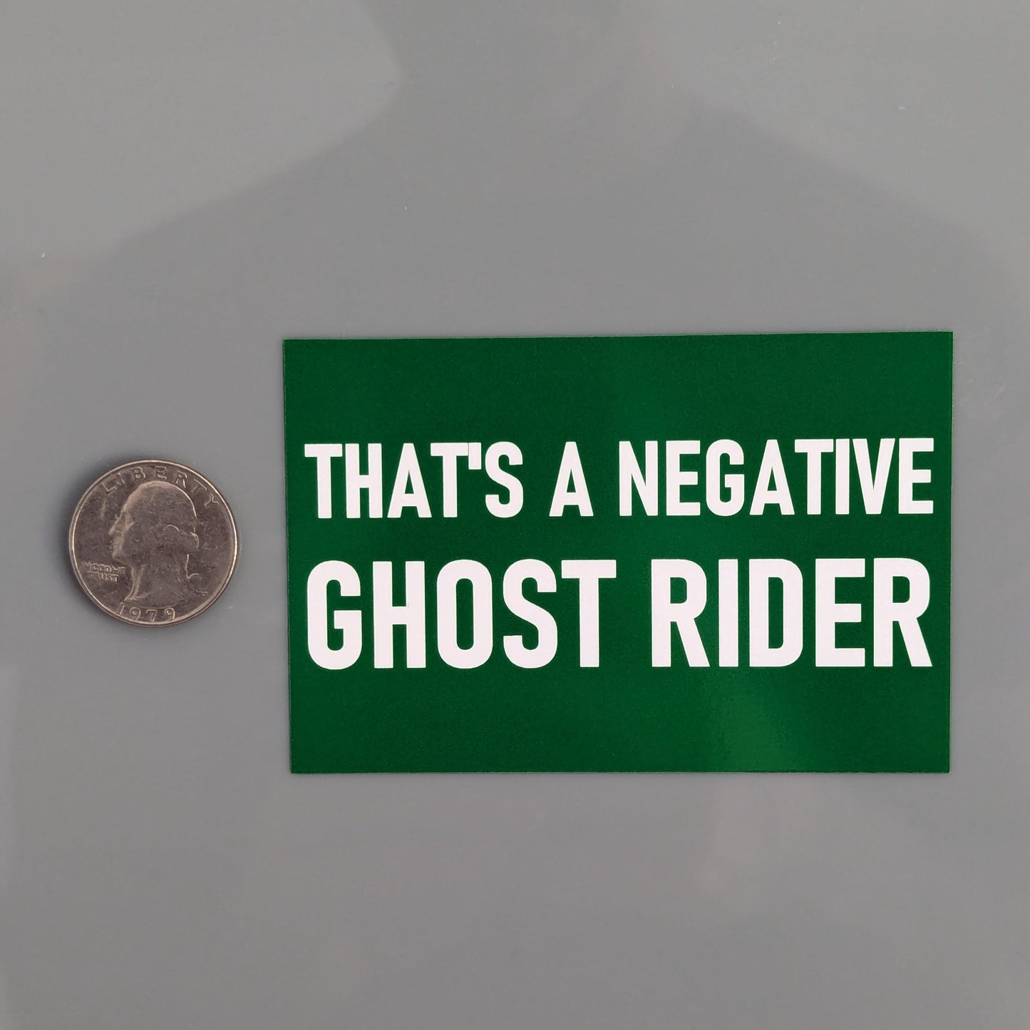 That's A Negative Ghost Rider Sticker Vinyl Decal