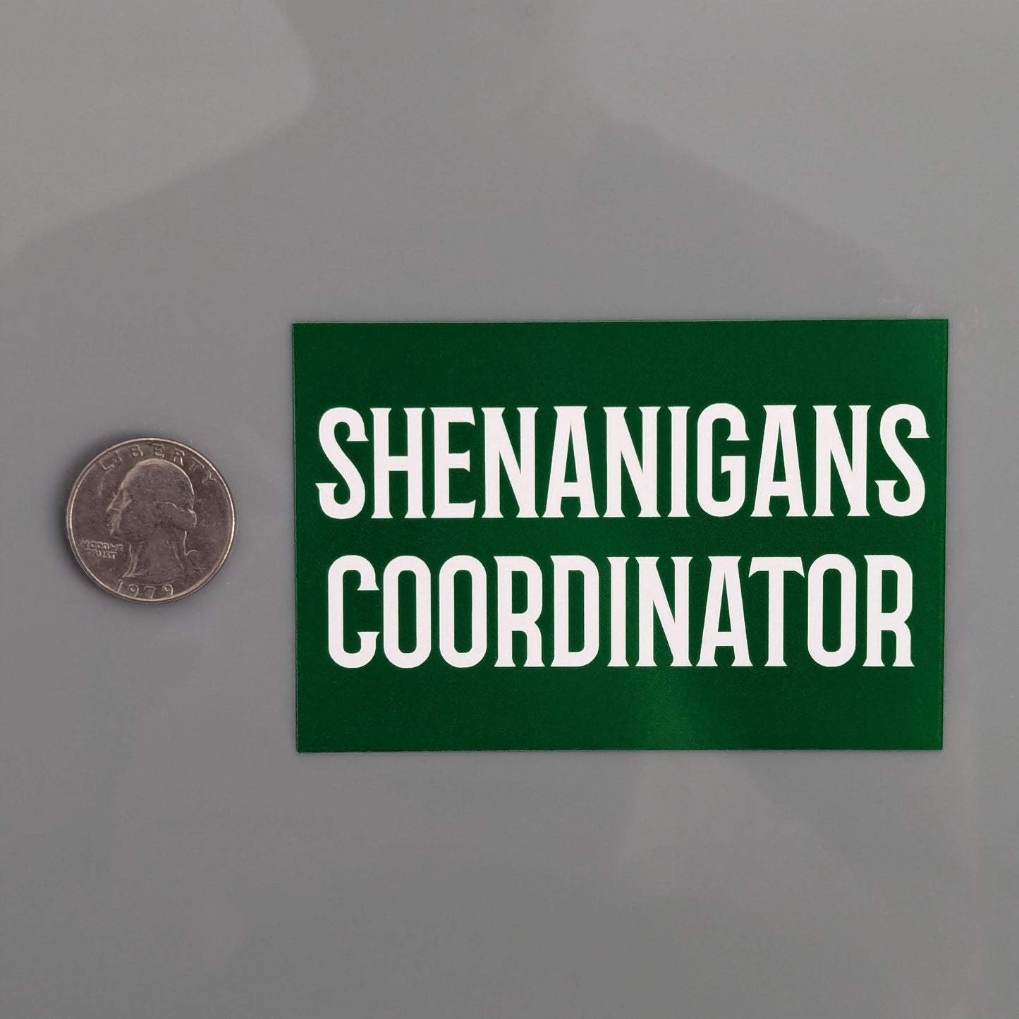 Shenanigans Coordinator Sticker Vinyl Decal