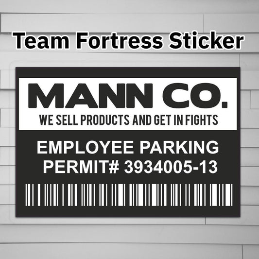 TF2 Mann Co. Employee Parking Permit Sticker