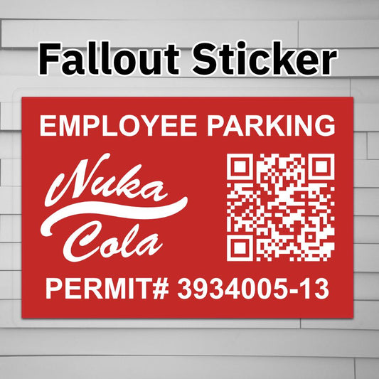 Nuka Cola Employee Parking Permit Sticker