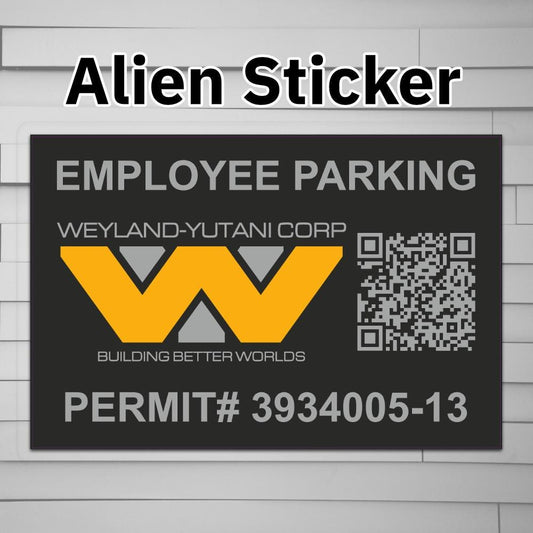 Weyland-Yutani Corp Employee Parking Permit Sticker