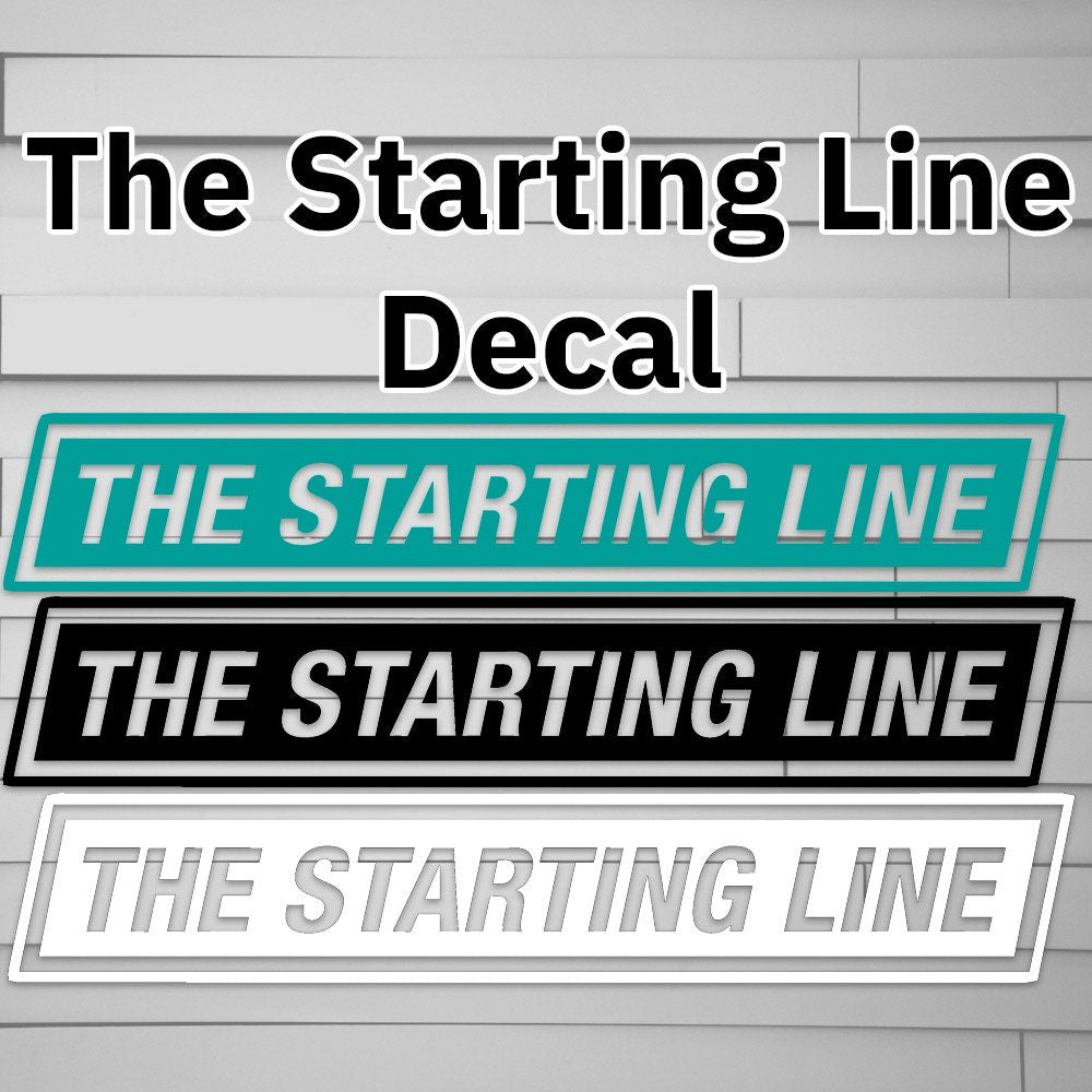 The Starting Line Decal Sticker