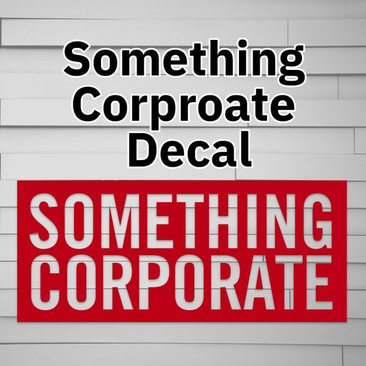 Something Corporate Decal Sticker