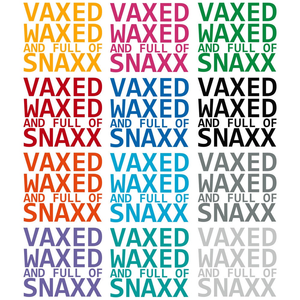 Vaxed Waxed Snacks Decal