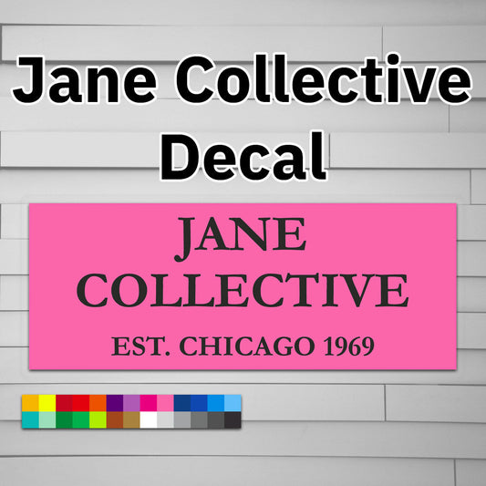 Jane Collective Decal