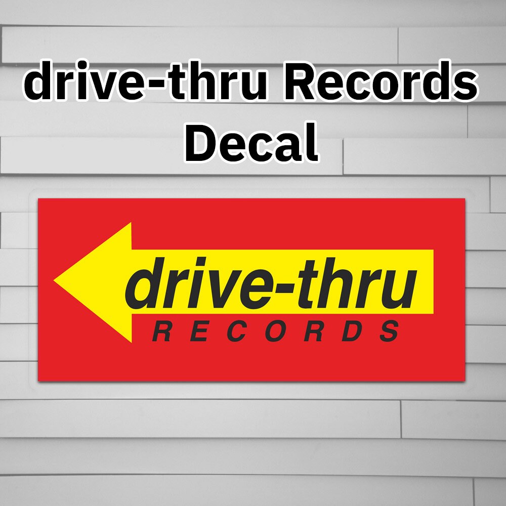 Drive-thru Records Decal