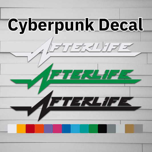 Cyberpunk Afterlife Vinyl Decal